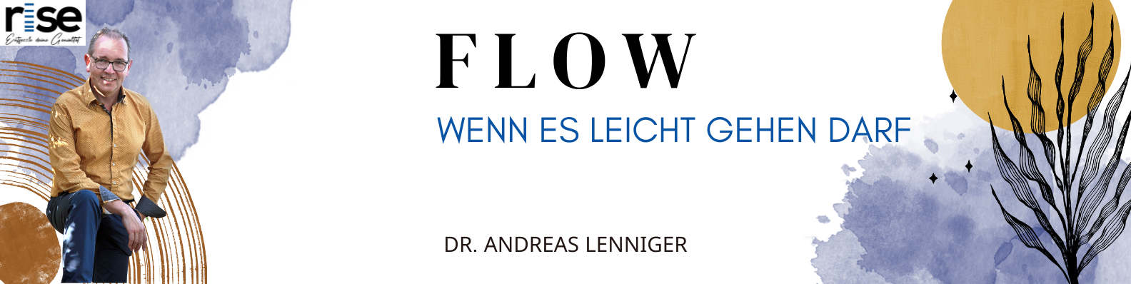 Read more about the article FLOW – LEICHTIGKEIT