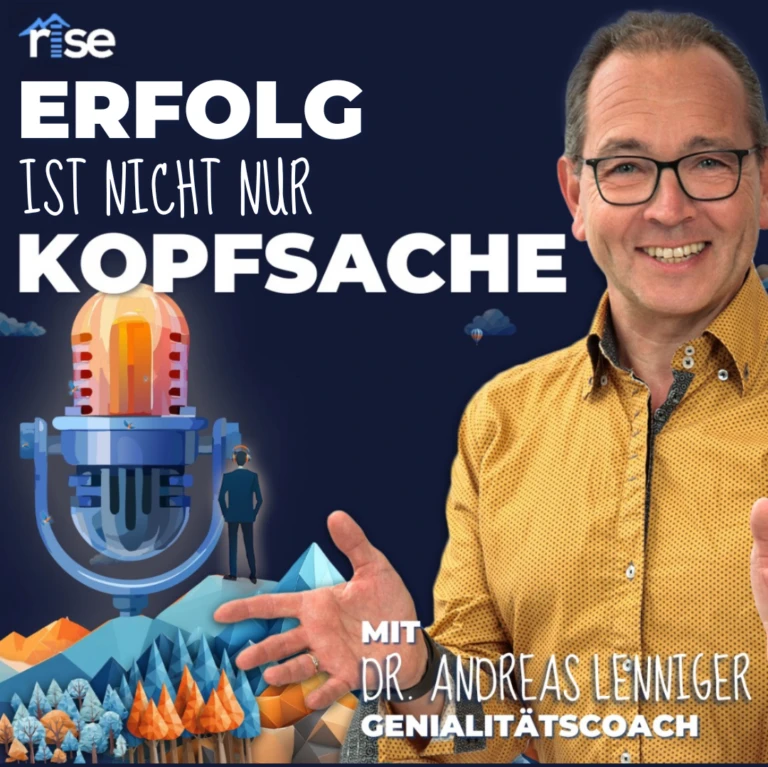 Originalcover des Podcasts RiSE – Erfolg ist nicht nur Kopfsache mit Dr. Andreas Lenniger